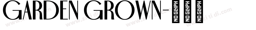 Garden Grown字体转换